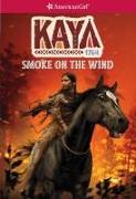 Kaya: Smoke on the Wind