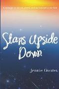 Stars Upside Down: A Memoir of Travel, Grief, and an Incandescent God