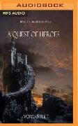 A Quest of Heroes