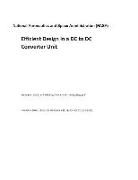 Efficient Design in a DC to DC Converter Unit
