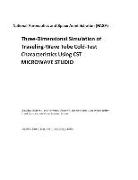 Three-Dimensional Simulation of Traveling-Wave Tube Cold-Test Characteristics Using CST Microwave Studio