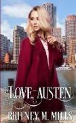 Love, Austen: (a Clean Fake Relationship Romance)