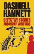 Detective Stories and Other Writings