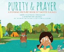 Purity & Prayer: Faceless Edition: A Rhyming Picture Book of Sacred Rulings