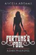 Fortune's Fool: A Dark War Novel