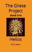 The Gliese Project: Helios