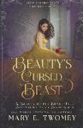 Beauty's Cursed Beast: A Beauty and the Beast Retelling