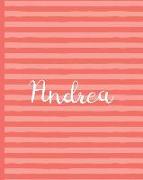 Andrea - Wide-Ruled Composition Book - Living Coral Collection: Pretty Pink Stripe Theme Makes This Wide-Ruled Blank Notebook Perfect for the Office o