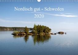 Nordisch gut - Schweden (Wandkalender 2020 DIN A3 quer)