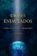 Dioses Enjaulados