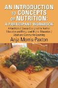 An Introduction to Concepts of Nutrition