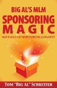 Big Al's MLM Sponsoring Magic
