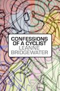 Confessions of a Cyclist