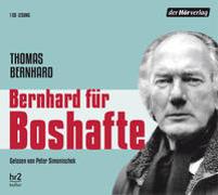 Bernhard für Boshafte