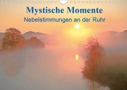 Mystische Momente - Nebelstimmungen an der Ruhr (Wandkalender 2020 DIN A4 quer)