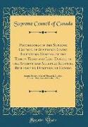 Proceedings of the Supreme Council of Sovereign Grand Inspectors-General of the Thirty-Third and Last Degree of the Ancient and Accepted Scottish Rite for the Dominion of Canada