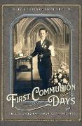First Communion Days