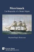 Merrimack, The Biography of a Steam Frigate (B&W)