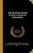 The Art of the Second Growth or American Sylviculture