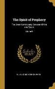 The Spirit of Prophecy: The Great Controversy Between Christ and Satan, Volume IV