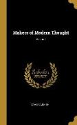 Makers of Modern Thought, Volume I