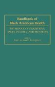Handbook of Black American Health