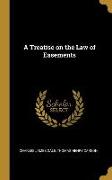 A Treatise on the Law of Easements