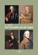 Die Vogels und die Einsiedels
