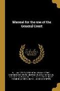 Manual for the use of the General Court