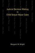 Judicial Decision Making in Child Sexual Abuse Cases