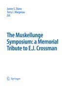 The Muskellunge Symposium: A Memorial Tribute to E.J. Crossman