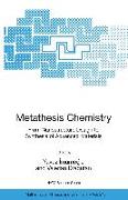 Metathesis Chemistry