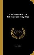 Yiddish Sermons for Sabbaths and Holy Days