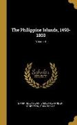 The Philippine Islands, 1493-1803, Volume II