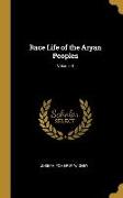Race Life of the Aryan Peoples, Volume II