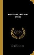 Rose-ashes, and Other Poems