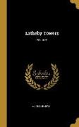 Latheby Towers, Volume III
