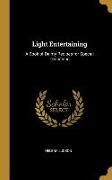 Light Entertaining: A Book of Dainty Recipes for Special Occasions