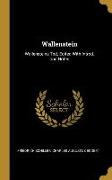 Wallenstein: Wallensteins Tod. Edited With Introd. and Notes