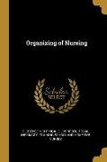 Organizing of Nursing