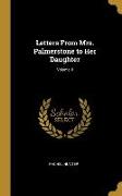 Letters from Mrs. Palmerstone to Her Daughter, Volume II