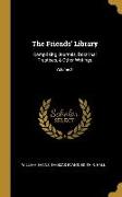 The Friends' Library: Comprising Journals, Doctrinal Treatises, & Other Writings, Volume XI
