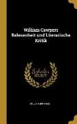 William Cowpers Belesenheit Und Literarische Kritik