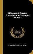 Mémoires de Garasse (François) de la Compagnie de Jésus