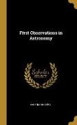 First Observations in Astronomy
