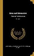 Men and Memories: Personal Reminiscences, Volume I