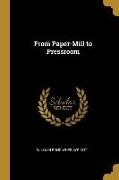 From Paper-Mill to Pressroom