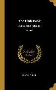 The Club-Book: Being Original Tales, &c., Volume I