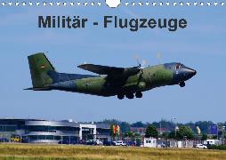 Militär - Flugzeuge (Wandkalender 2020 DIN A4 quer)