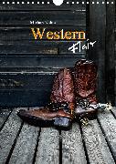 Western Flair (Wandkalender 2020 DIN A4 hoch)